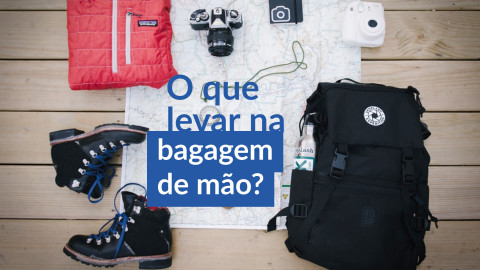 imagem capa O que levar na bagagem de mão