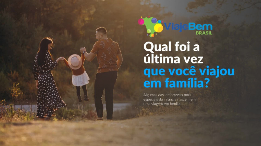 Imagem destauente: Qual foi a última vez que você viajou em família?