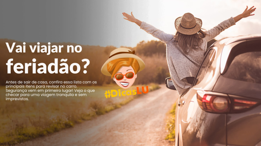 Imagem destauente: Revisão no carro antes do feriadão: o que checar antes de viajar